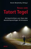 Neues vom Tatort Tegel (eBook, ePUB)