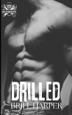 Drilled (Blue Collar Bad Boys, #3) (eBook, ePUB) Drilled (Blue Collar Bad Boys, #3) (eBook, ePUB)