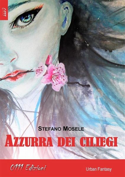Azzurra dei ciliegi (eBook, ePUB)