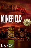 Minefield (Deadly Gambit, #2) (eBook, ePUB) Minefield (Deadly Gambit, #2) (eBook, ePUB)