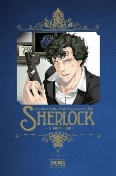 Sherlock, El gran juego - Moffat, Steven; Gatiss, Mark; Jay