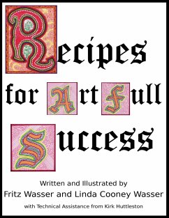 Recipes for ArtFull Success - Wasser, Fritz F; Wasser, Linda Cooney