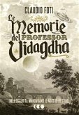 Le memorie del Professor Vidagdha (eBook, ePUB)
