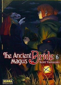 The Ancient Magus Bride 6 - Yamazaki, Koré