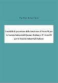I modelli di previsione delle insolvenze Z-ScoreM per le Società Industriali Quotate Italiane e Z&quote;-ScoreM per le Società Industriali Italiane (fixed-layout eBook, ePUB)