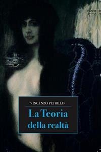 La teoria della realtà (eBook, ePUB) - Petrillo, Vincenzo