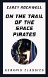 On the Trail of the Space Pirates... - Bild 1