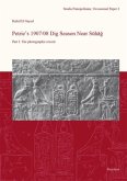 Petrie's 1907/08 Dig Season Near Suhag Petrie's 1907/08 Dig Season Near Suhag