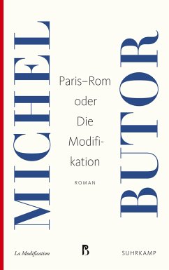 Paris-Rom oder Die Modifikation - Butor, Michel