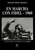 En marcha con Fidel - 1960 (eBook, ePUB)