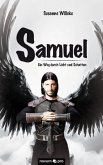 Samuel - Ein Weg durch Licht und Schatten