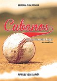 Cubanos en las grandes ligas (eBook, ePUB)