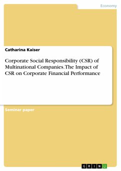 Corporate Social Responsibility (CSR) of Multinational Companies. The Impact of CSR on Corporate Financial Performance (eBook, PDF) - Kaiser, Catharina