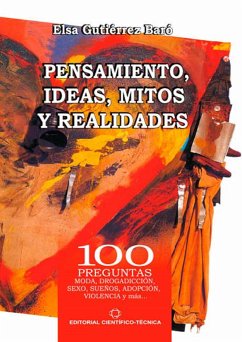 Pensamientos, ideas, mitos y realidades (eBook, ePUB) - Gutiérrez Baró, Elsa