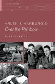 Arlen and Harburg's Over the Rainbow (eBook, ePUB)