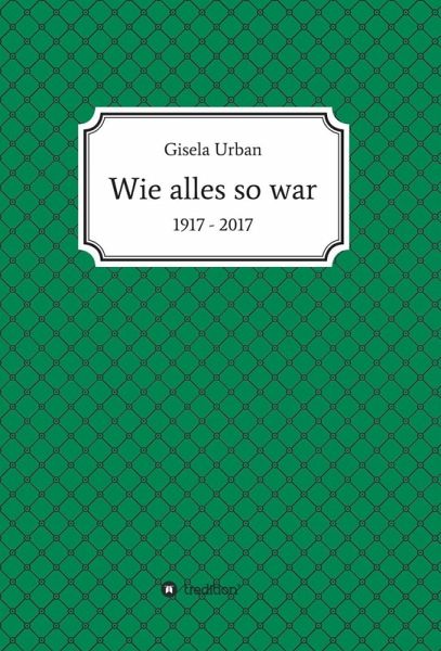 Wie alles so war (eBook, ePUB)