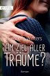 Am Ziel aller Träume? (eBook, ePUB) - Bild 1