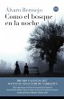 Como el bosque en la noche (eBook, ePUB) - Bild 1