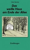 Das weiße Haus am Ende der Allee