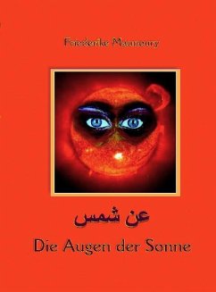 Die Augen der Sonne - Maunoury, Friederike