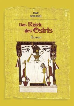 Das Reich des Osiris - Schleich, Uwe