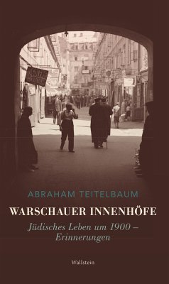 Warschauer Innenhöfe (eBook, PDF) - Teitelbaum, Abraham