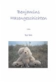 Benjamins Hasengeschichten Benjamins Hasengeschichten