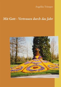 Mit Gott - Vertrauen durch das Jahr (eBook, ePUB) - Trümper, Angelika