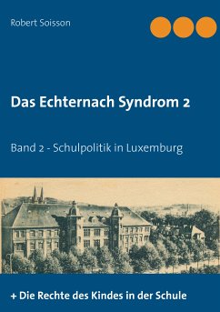 Das Echternach-Syndrom 2 (eBook, ePUB) - Soisson, Robert