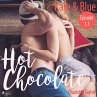 Kate & Blue / Hot Chocolate Bd.1.3... - Bild 1