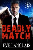 Deadly Match (Bad Boy Inc., #3) (eBook, ePUB)