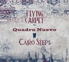 Flying Carpet (180g Doppelvinyl Gatefold) - Quadro Nuevo & Cairo Steps