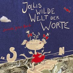 Jollis Wilde Welt Der Worte - Jorinde Jelen Band