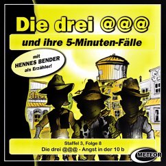 Die drei @@@ - Angst in der 10 b (MP3-Download) - Hartmann, Nikolaus; Gutzeit, Sascha