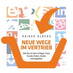 Neue Wege im Vertrieb (MP3-Download) - Albers, Rainer