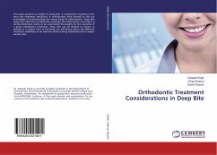 Orthodontic Treatment Considerations in Deep Bite - Singh, Deepak;Swarup, Divya;Kapoor, Sudhir