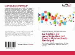 La Gestión de conocimientos del Centro Universitario Municipal - Barrero Montoya, Yuniet;Brull Tamayo, Alina Celeste