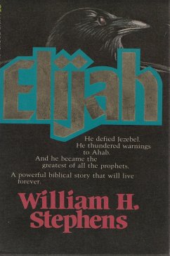 Elijah (eBook, ePUB) - Stephens, William H.