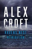 Ravens Nest Retribution (eBook, ePUB)