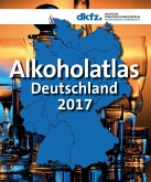 Alkoholatlas Deutschland 2017 (eBook, PDF)