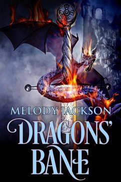 Dragons' Bane (eBook, ePUB) - Jackson, Melody