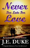 Never Too Late for Love (eBook, ePUB)