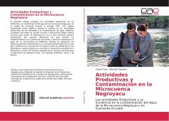 Actividades Productivas y Contaminación en la Microcuenca Negroyacu - Taco, Carwil;Fonseca, Marcelo