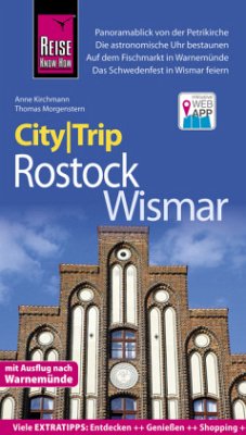 Reise Know-How CityTrip Rostock und Wismar - Kirchmann, Anne;Morgenstern, Thomas