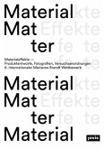 Materialeffekte-Produktentwürfe, Fotografien, Versuchsanordnungen