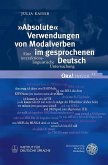 »Absolute« Verwendungen von Modalverben im gesprochenen Deutsch (eBook, PDF)