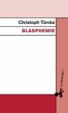 Blasphemie (eBook, ePUB)