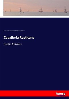 Cavalleria Rusticana - Mascagni, Pietro;Targioni-Tozzetti, Giovanni;Menasci, Guido