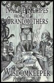 Native Recipes from the Grandmothers (eBook, ePUB)