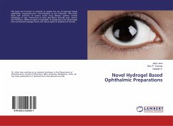 Novel Hydrogel Based Ophthalmic Preparations
